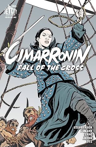 Cimarronin: Fall of the Cross #2