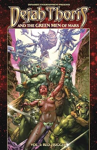 Dejah Thoris and the Green Men of Mars Vol. 3