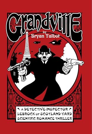 Grandville Vol. 1