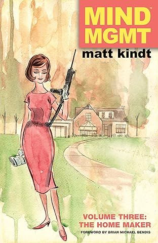 MIND MGMT Vol. 3: Home Maker