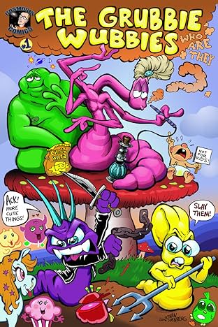 The Grubbie Wubbies #1