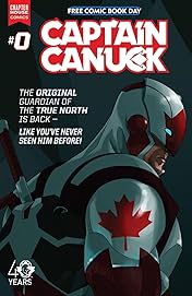 Captain Canuck (2015-) #0