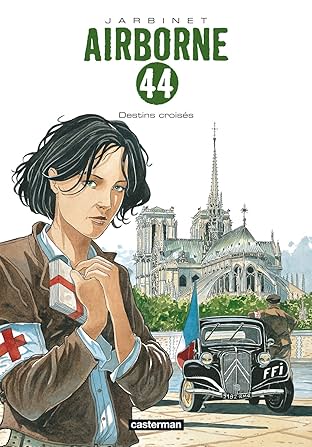 Airborne 44 Vol. 4: Destins croisés