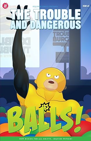 The Trouble and Dangerous #5