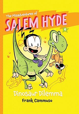 The Misadventures of Salem Hyde: Book Four - Dinosaur Dilemma