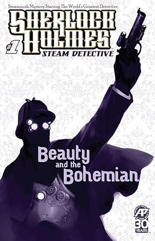 Sherlock Holmes: Steam Detective - Beauty and the Bohemian #1