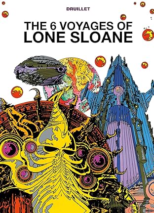The 6 Voyages of Lone Sloane