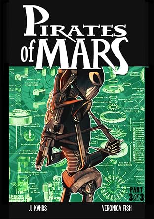 Pirates of Mars #3