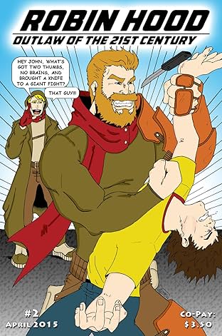Robin Hood: Outlaw of the 21st Century #2