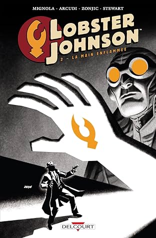 Lobster Johnson Vol. 2: La main enflammée