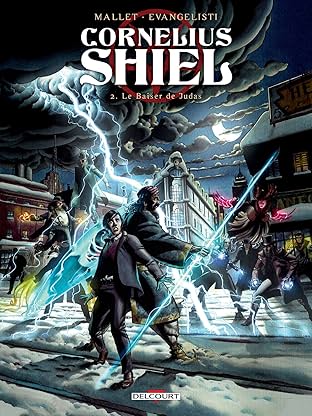 Cornélius Shiel Vol. 2: Le baiser de Judas