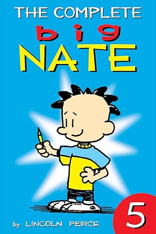 The Complete Big Nate Vol. 5