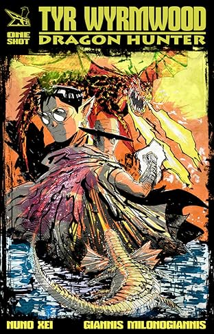 Tyr Wyrmwood: Dragon Hunter