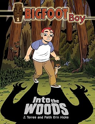 Bigfoot Boy Vol. 1: Into the Woods
