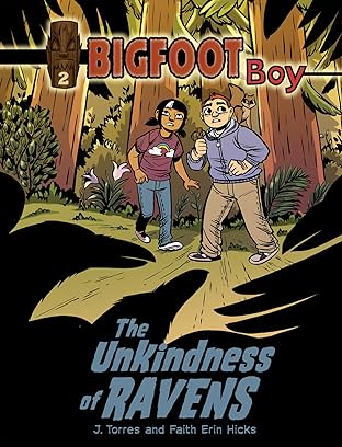 Bigfoot Boy Vol. 2: The Unkindness of Ravens