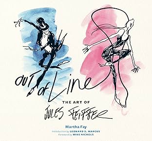 Out of Line: The Art of Jules Feiffer