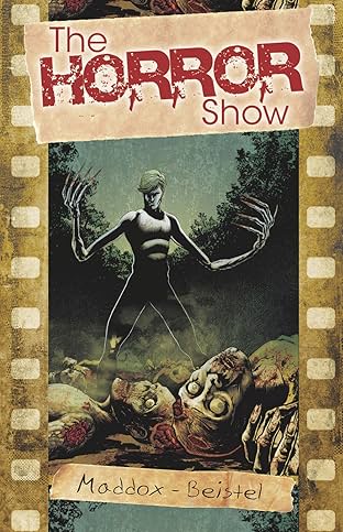 The Horror Show #2