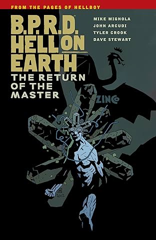 B.P.R.D. Hell on Earth Vol. 6: The Return of the Master