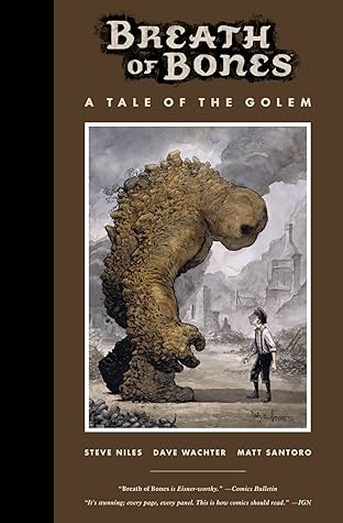 Breath of Bones: A Tale of the Golem