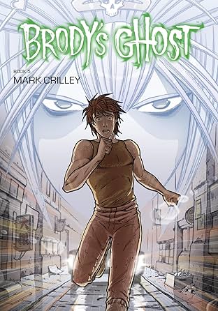 Brody's Ghost Vol. 5