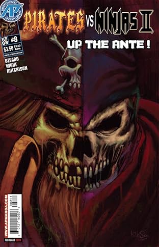 Pirates vs. Ninjas II: Up the Ante #8 (of 8)