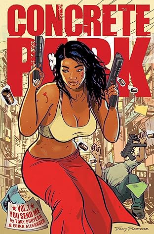 Concrete Park Vol. 1: You Send Me