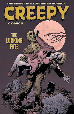 Creepy Comics Vol. 3: The Lurking Fate