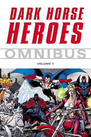 Dark Horse Heroes Omnibus Vol. 1