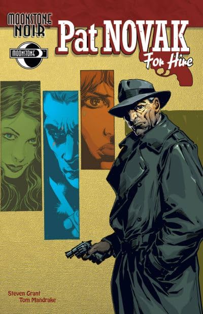 Pat Novak for Hire #1