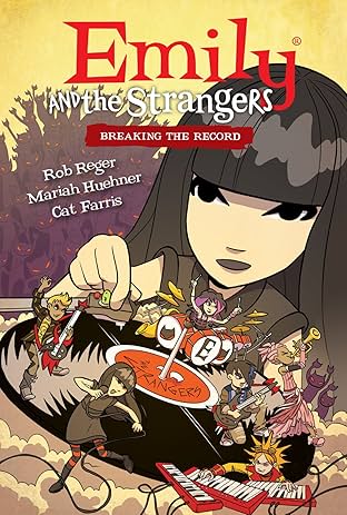 Emily and the Strangers Vol. 2: Breaking the Record