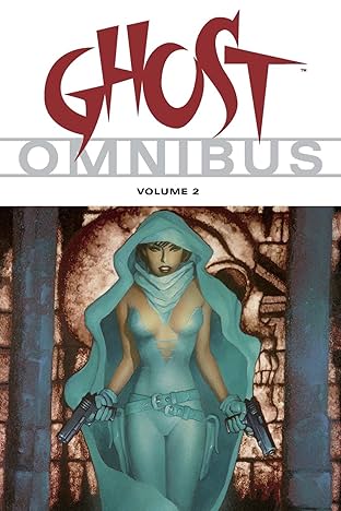 Ghost Omnibus Vol. 2