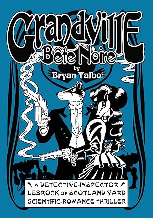 Grandville: Bete Noir