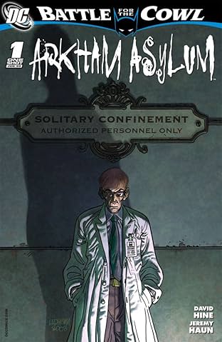 Batman: Battle For the Cowl- Arkham Asylum