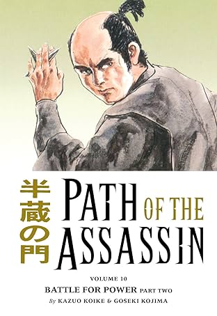 Path of the Assassin Vol. 10: Battle For Power Part Two