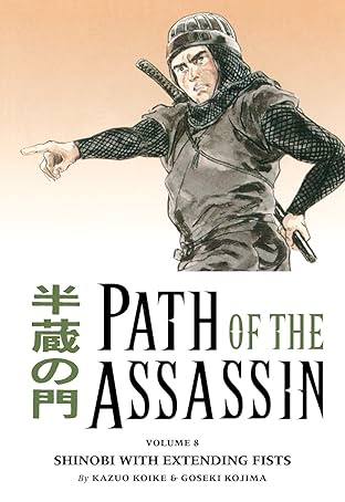 Path of the Assassin Vol. 8: Shinobi With Extending Fists