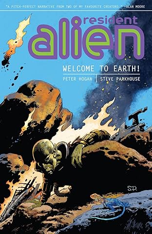 Resident Alien Tome 1: Welcome to Earth!