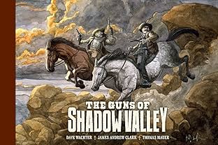 The Guns of Shadow Valley