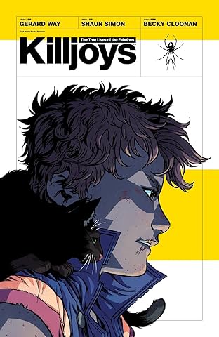 The True Lives of the Fabulous Killjoys: California