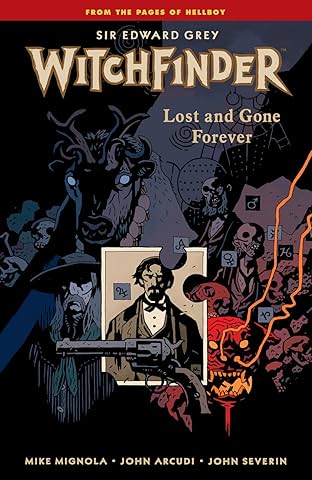 Witchfinder Vol. 2: Lost and Gone Forever