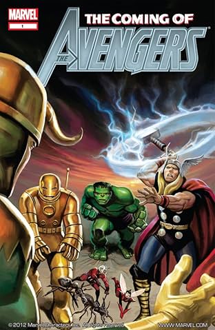 Avengers: The Coming of the Avengers #1