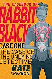 The Casebook of Rabbit Black #1