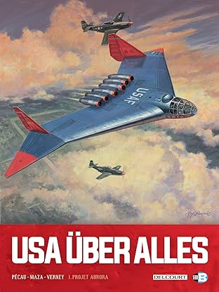 USA Über Alles Vol. 1: Projet Aurora