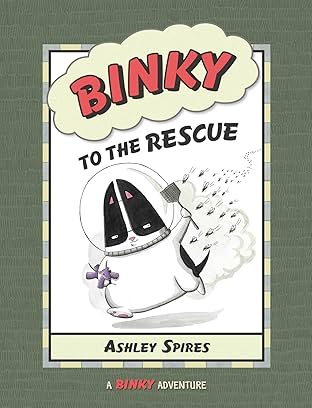 A Binky Adventure Vol. 2: Binky to the Rescue