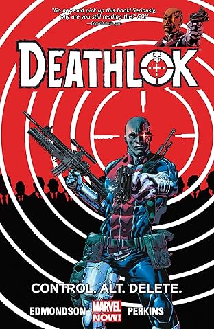 Deathlok Vol. 1: Control.Alt.Delete.