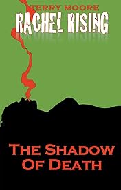 Rachel Rising Vol. 1: Shadow of Death