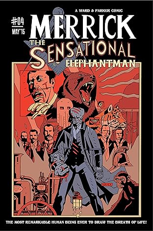 Merrick: The Sensational Elephantman #4
