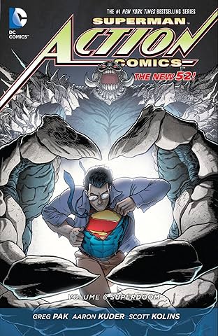 Superman - Action Comics (2011-2016) Vol. 6: Superdoom