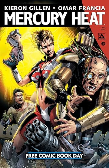 Mercury Heat: FCBD Edition