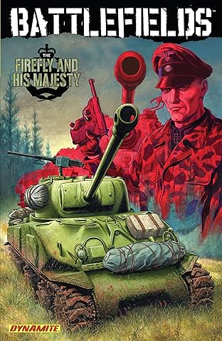 Battlefields Vol. 5: The Firefly and His Majesty