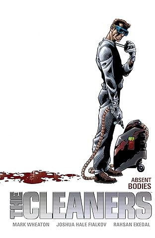 The Cleaners Vol. 1: Absent Bodies